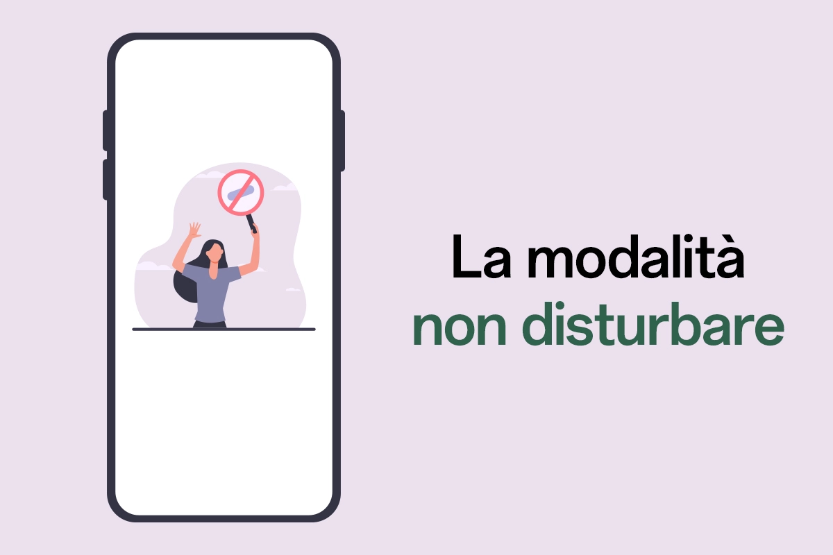 Approfondiamo la modalità non disturbare